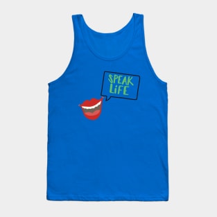 Speak Life Tank Top